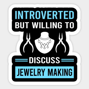 Introverted Jewelry Jewellery Making Jeweler Sticker